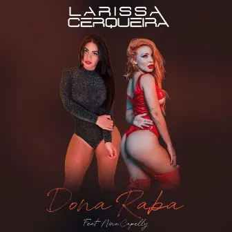 Dona Raba by Larissa Cerqueira