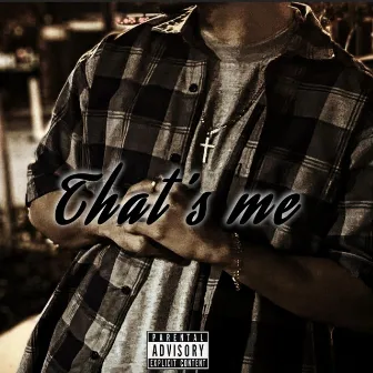 That's Me by Big Reezy Official