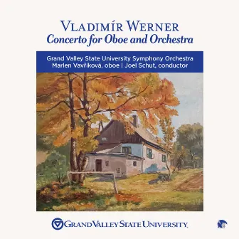 Vladimír Werner: Concerto for Oboe and Orchestra by Marlen Vavrikova