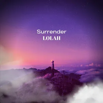 Surrender by LOLAH