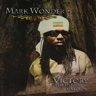 Victory: The Mystery Unfolds by Mark Wonder