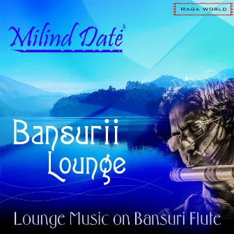 Bansurii Lounge by Milind Date