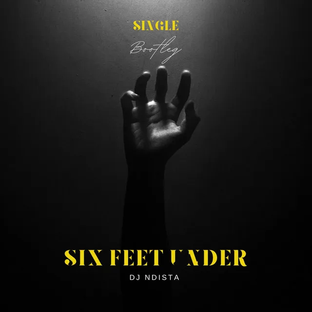 SixFeetUnder (Bootleg)