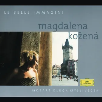 Magdalena Kozená - Mozart / Gluck / Myslivecek Arias by Michel Swierczewski