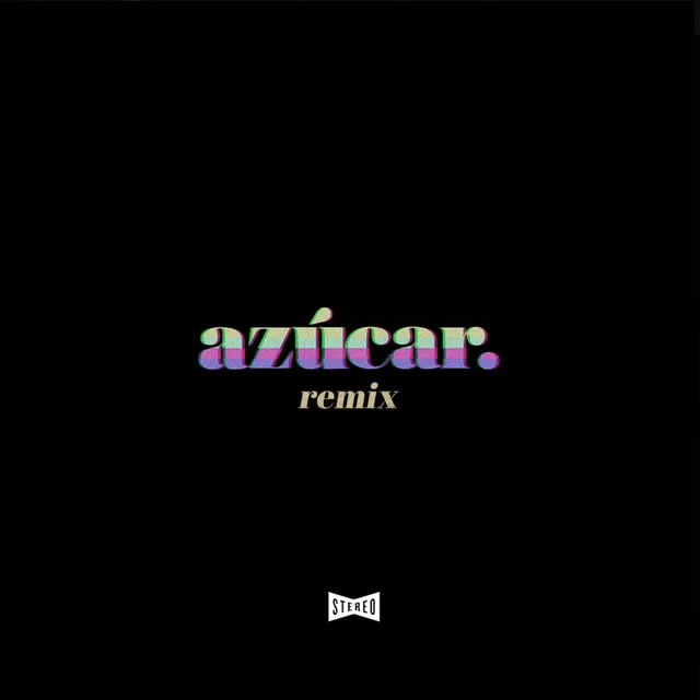 Azúcar - Remix