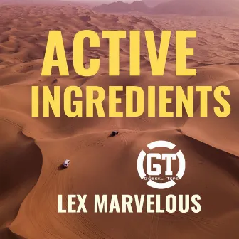 Active Ingredients by Lex Marvelous