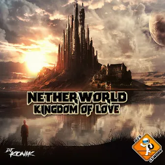 Kindgdom Of Love by Netherworld