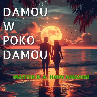 Damou W Poko Damou by Master B