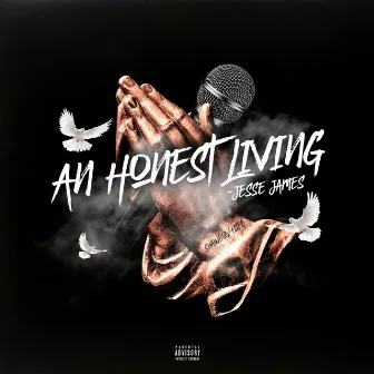 An Honest Living by Jesse James