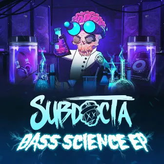 Bass Science EP by SubDocta