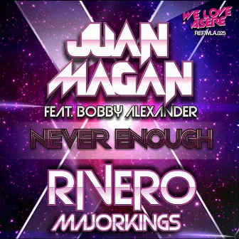 Never Enough by Rivero