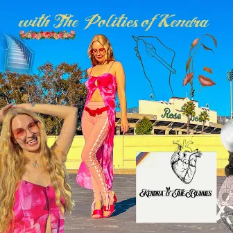 with the Politics of Kendra by 