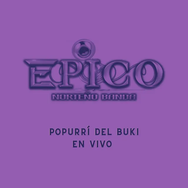 Popurrí del Buki (En Vivo)