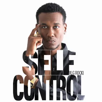 Self Control by Vlg Rocki