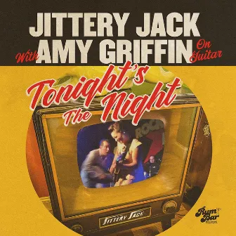 Tonight's the Night by Jittery Jack