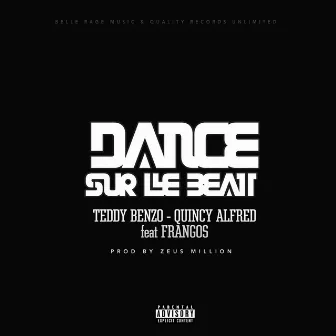 Dance sur le Beat by Quincy Alfred