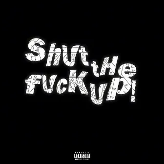 STFU (POPSTAR EXCLUSIVE) by 