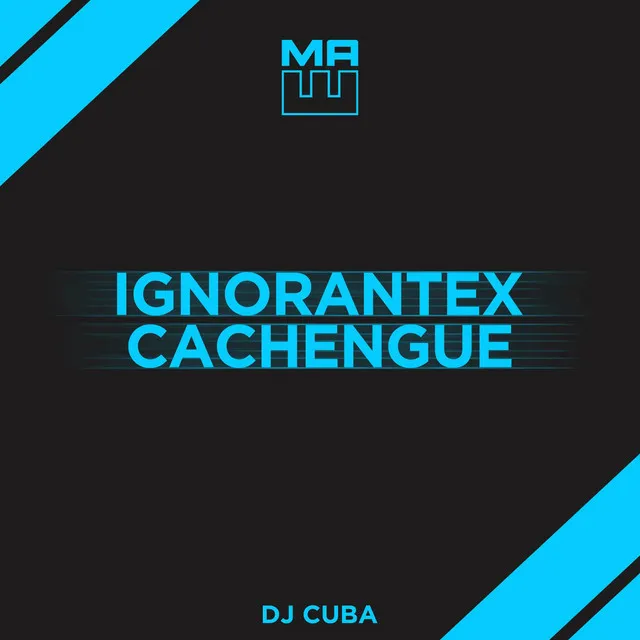 Ignorantex Cachengue