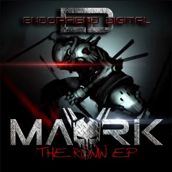 Ronin E.P by Mavrik