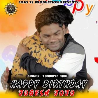 HAPPY BIRTHDAY JOGESH JOJO by JOGESH JOJO