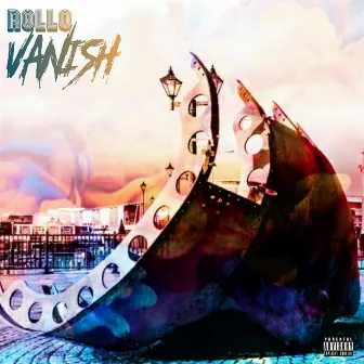 Vanish by Rollo Cardiff