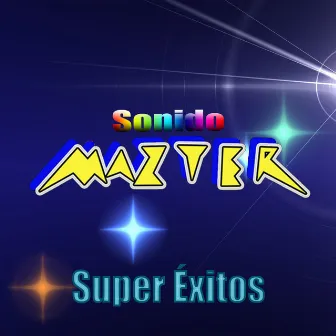 Super Éxitos by Sonido Mazter