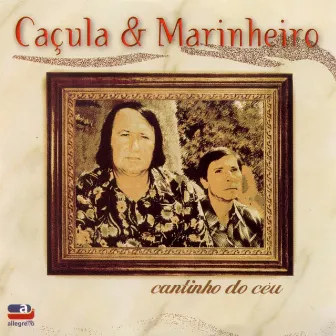 Cantinho do Céu by Caçula & Marinheiro