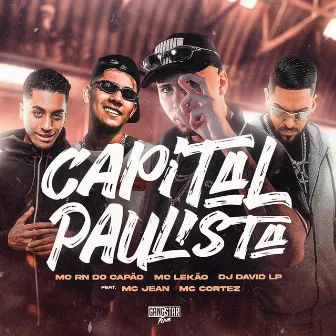 Capital Paulista by Mc Lekão