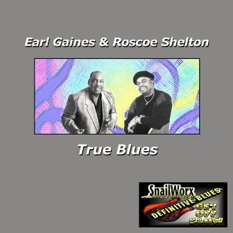 True Blues by Earl Gaines