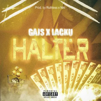 HALTER by Gajs