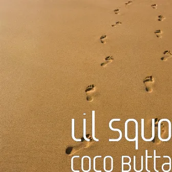 Coco Butta by Lil Squo