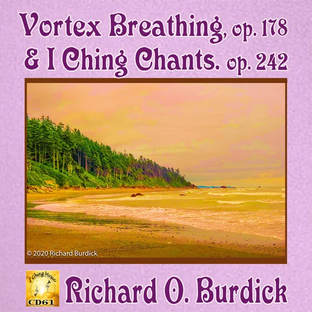 I Ching Chants, Op. 244