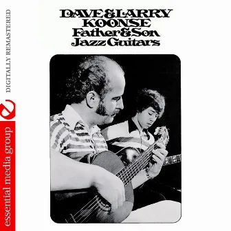 Father & Son Jazz Guitars (Remastered) by Dave Koonse