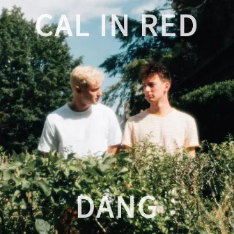 Dang by Cal in Red