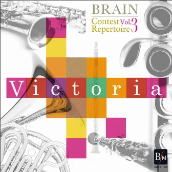 BRAIN Contest Repertoire Vol.3 by Japan Maritime Self-Defense Force Band,Tokyo