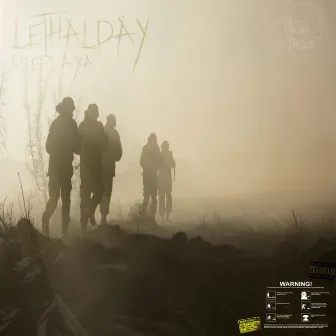 LETHAL DAY by DIE PLAYA