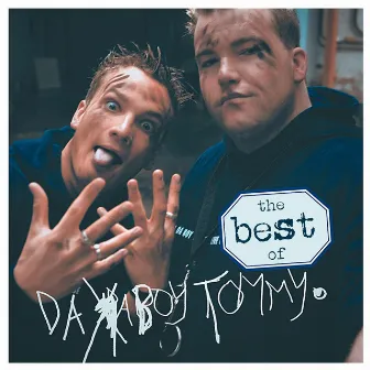 The Best Of by Da Boy Tommy