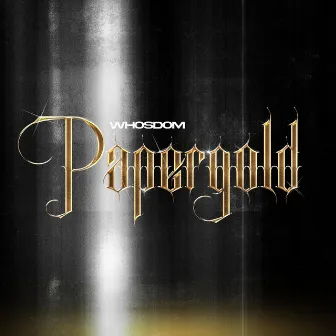 Papergold by whosdom