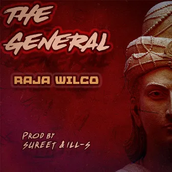 The General by Raja Wilco