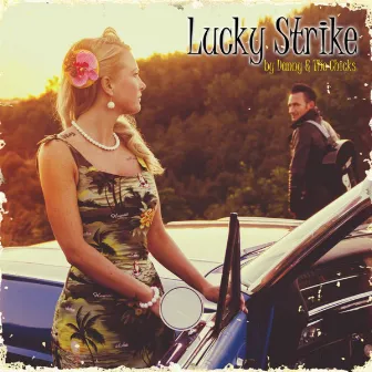 Lucky Strike by Danny