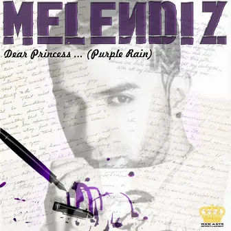 Dear Princess (Purple Rain) by Melendiz