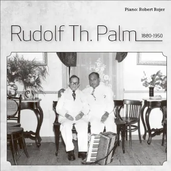 Rudolf Th. Palm 1890-1950 by Robert Rojer