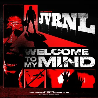 Welcome To My Mind by Jvrnl