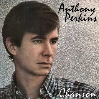 Chanson by Anthony Perkins