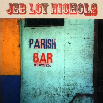 Parish Bar by Jeb Loy Nichols