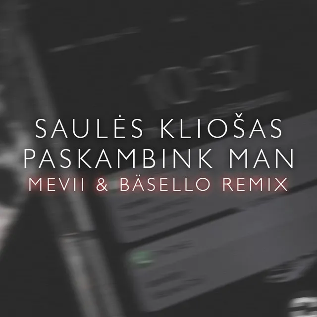 Paskambink Man - Bäsello & Mevii Remix