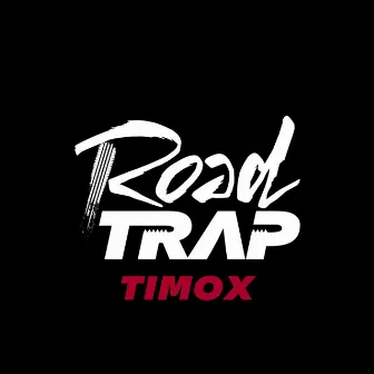 Road Trap by Timox