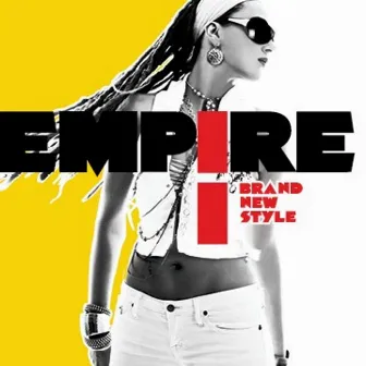 Brand New Style by Empire I