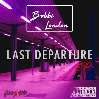 Last Departure by Bobbi London