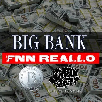 Big Bank by FNN Reallo